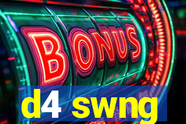 d4 swng